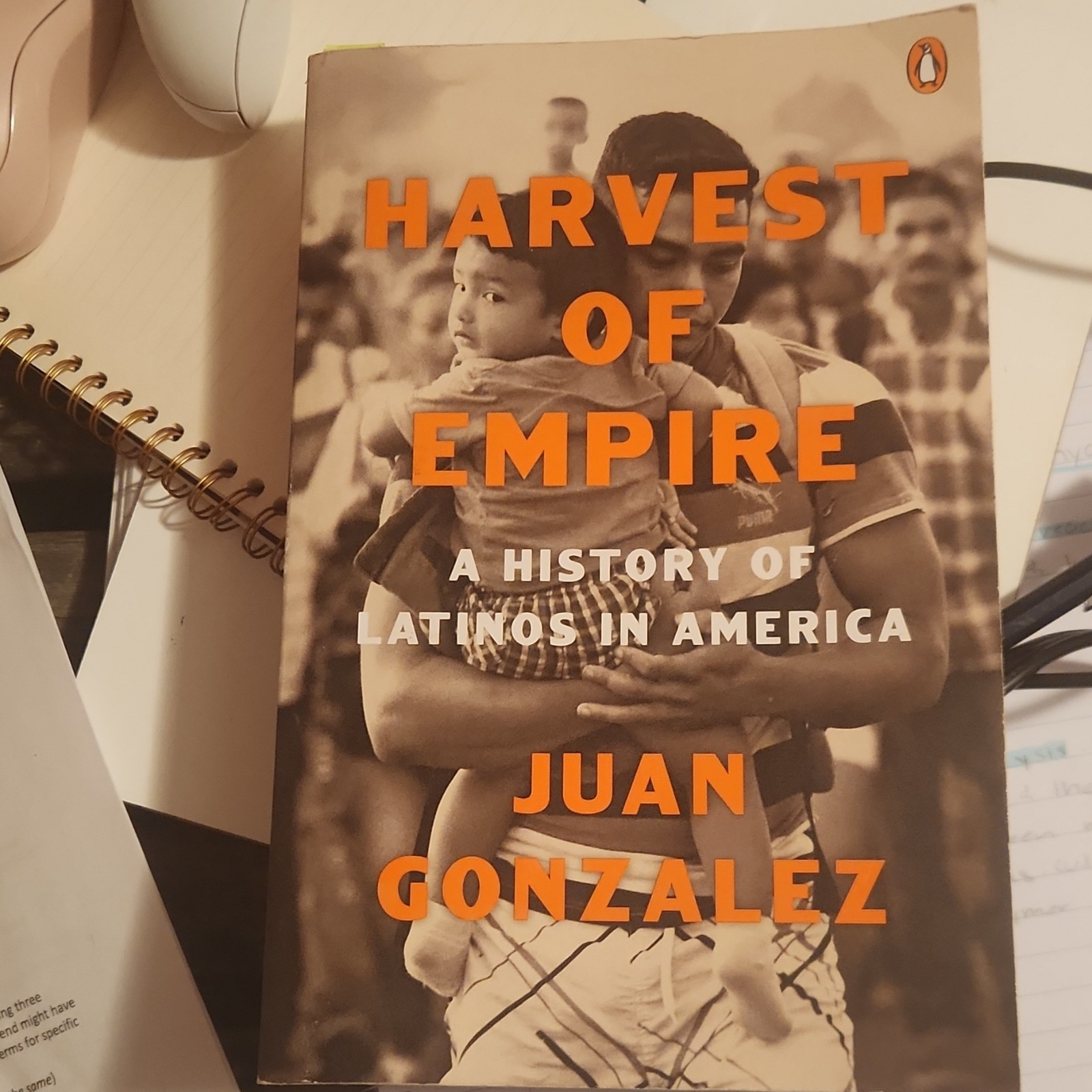Harvest of Empire by Juan Gonzalez, Penguin Books, Trade Paperback, Latino