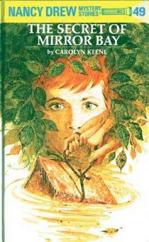 The Secret of Mirror Bay (Nancy Drew) – Hardcover By Keene, Carolyn – GOOD