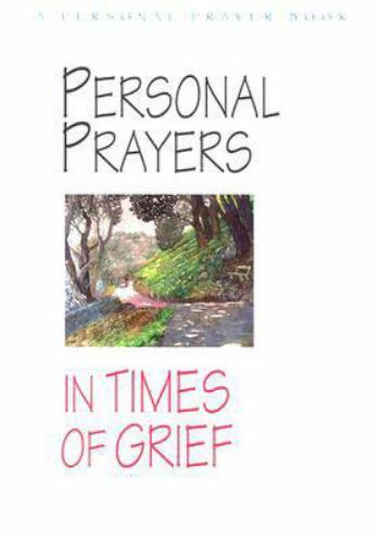 Personal Prayers in Times of Grief – Abingdon Press