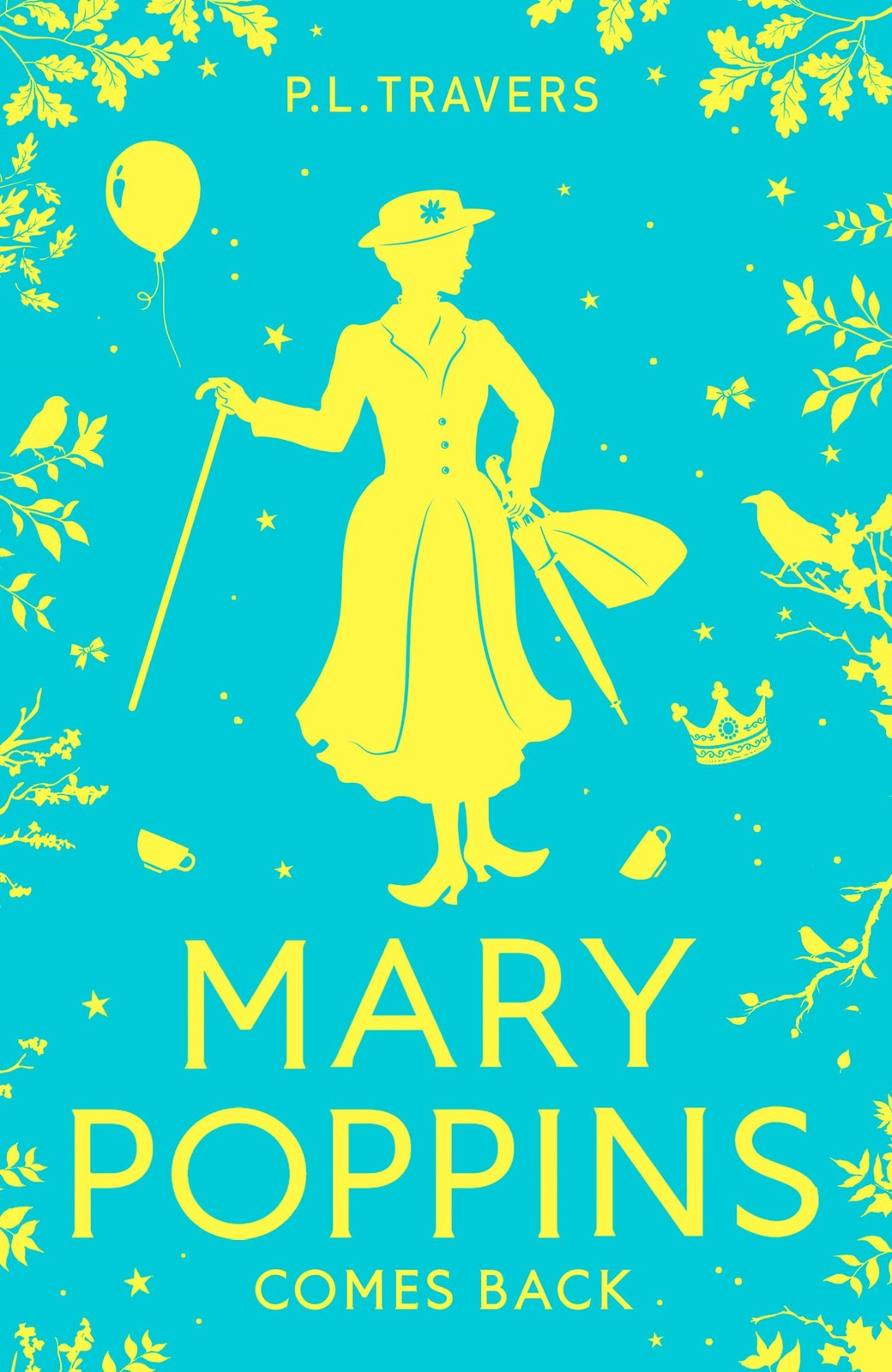 HarperCollins Mary Poppins Comes Back. By P.L. Travers