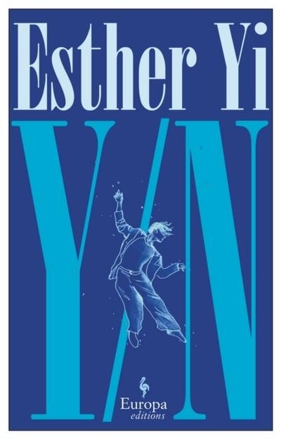 Y/N: A novel Esther Yi