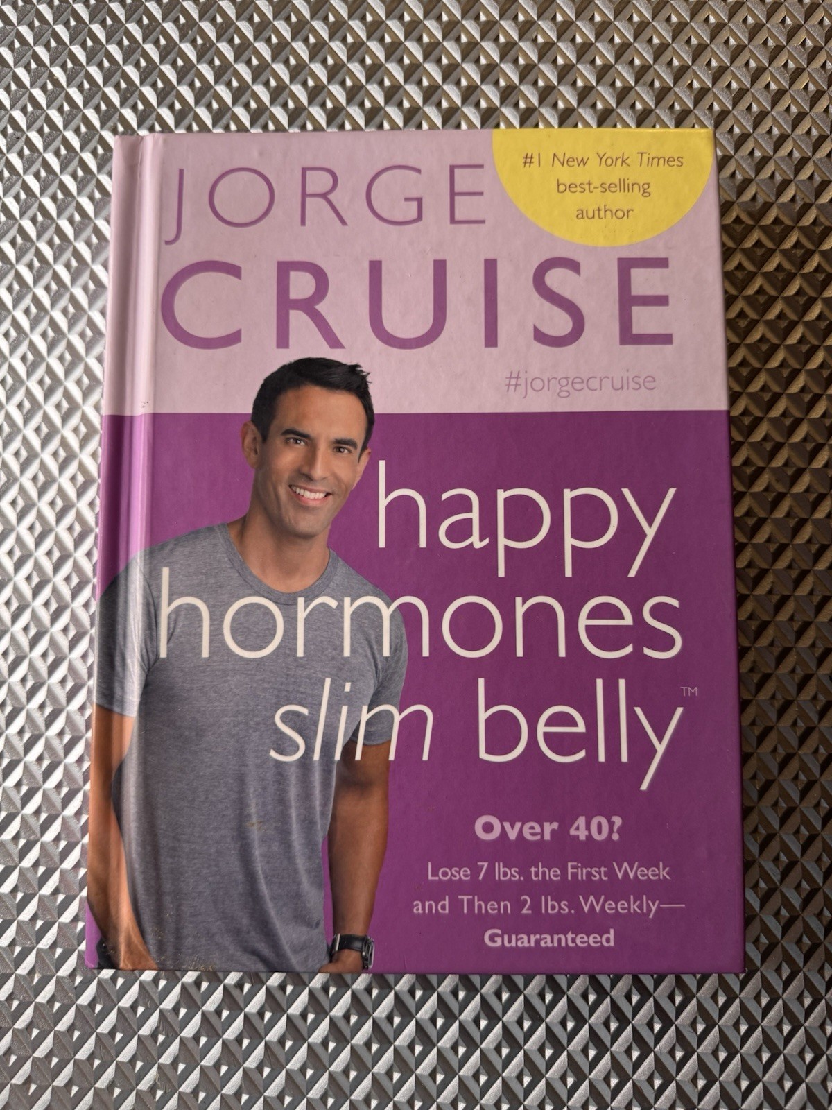 Happy Hormones, Slim Belly: Over 40? Lose 7 Lbs. the First Week, and Then 2…