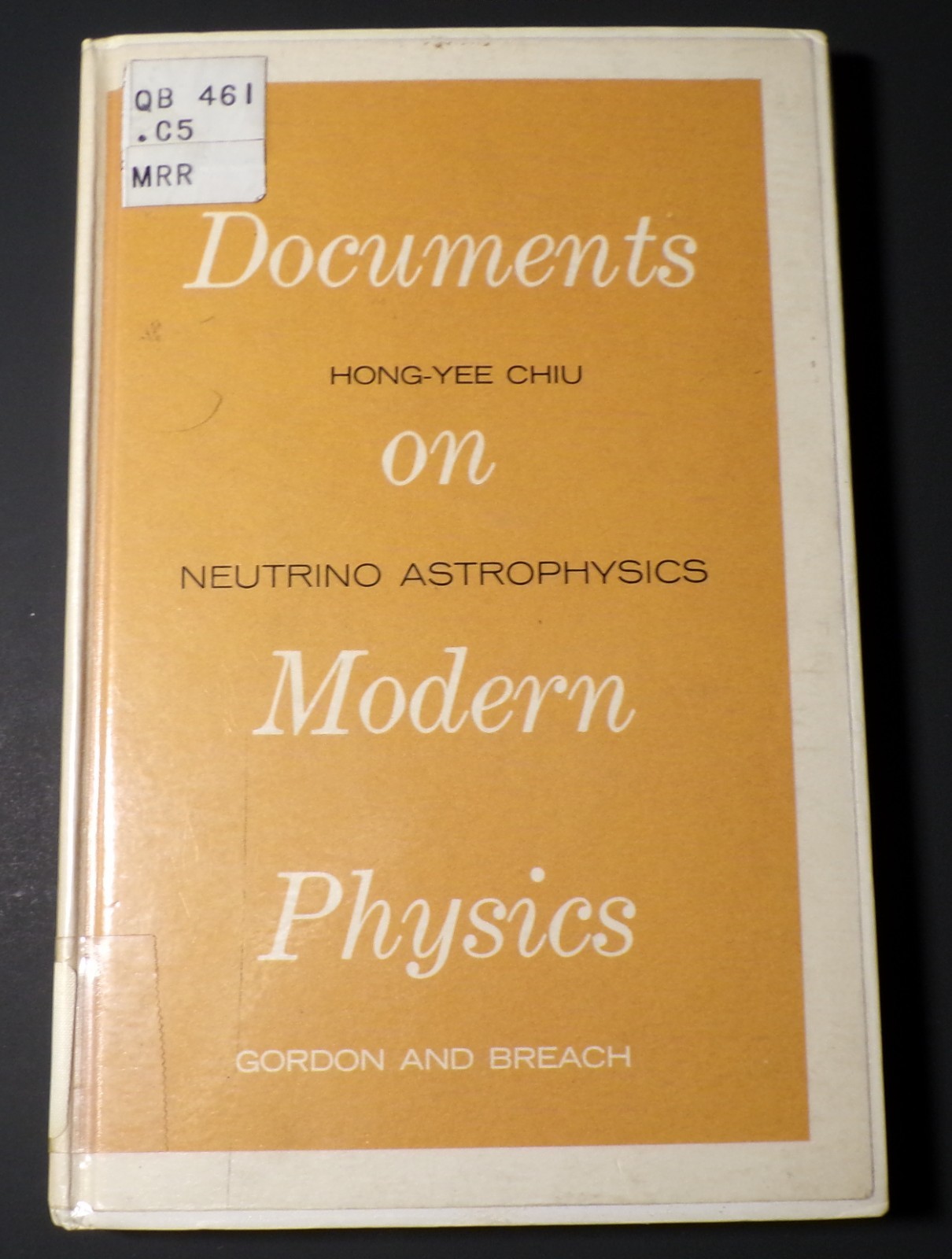 Vintage early book on Neutrino Astrophysics Documents on Modern Physics 1965