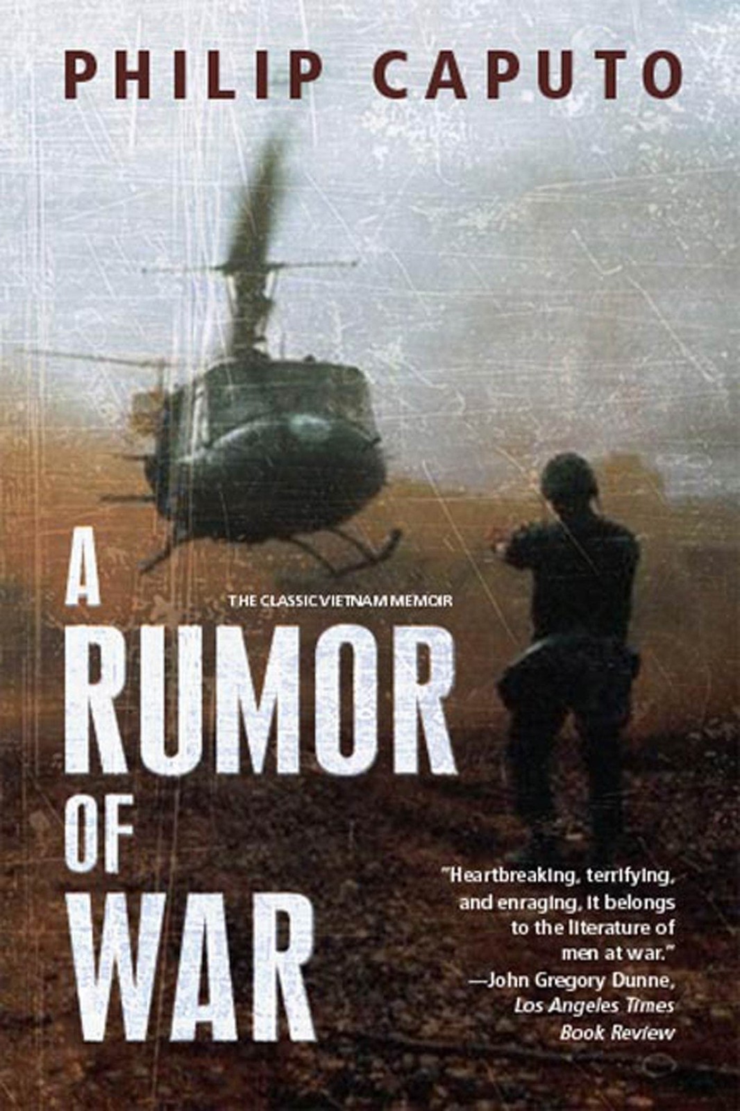 A Rumor of War by Philip Caputo