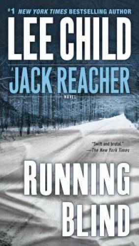 Running Blind (Jack Reacher) – Mass Market Paperback By Child, Lee – GOOD