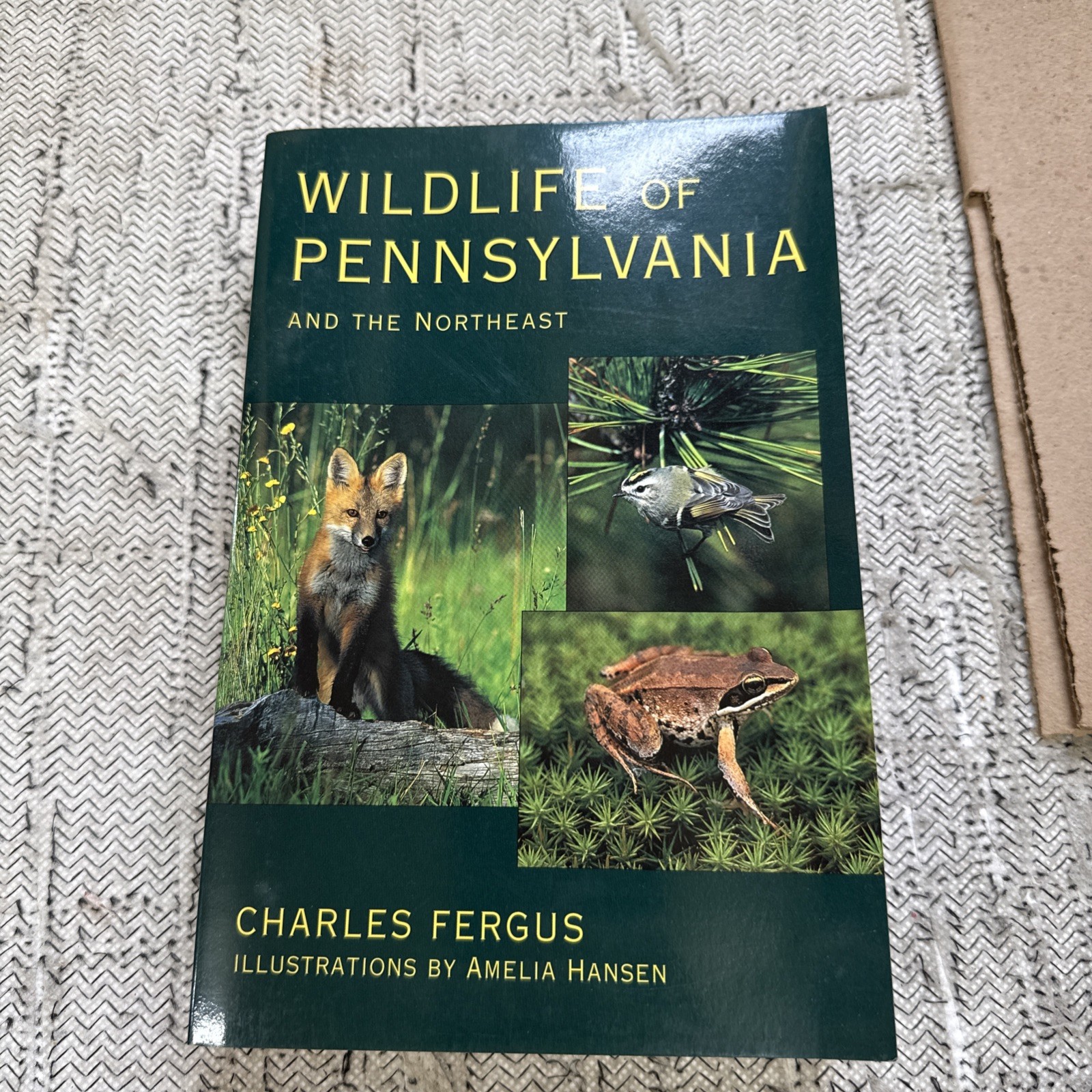 Wildlife of Pennsylvania: and the Northeast, Fergus, Charles,Hansen, Amelia, 978