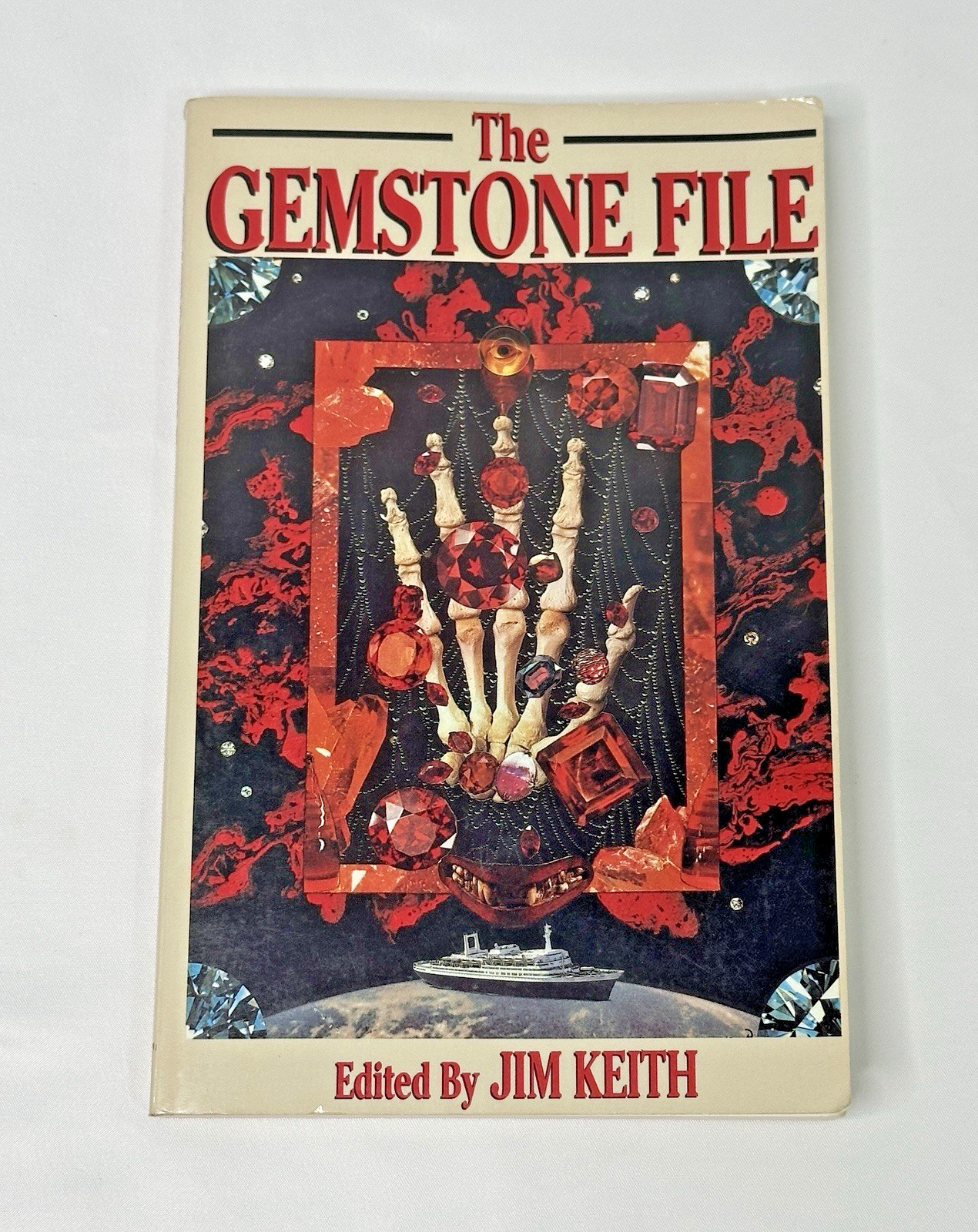 The Gemstone File – Edited by Jim Keith – 1992 Book