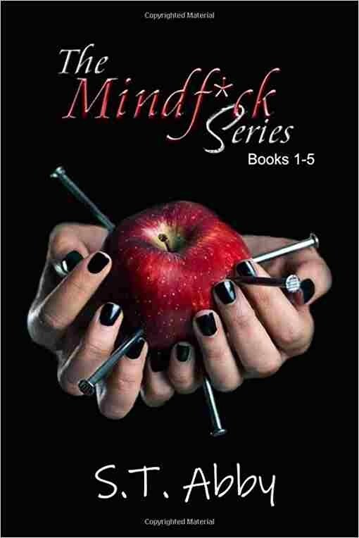 The Mindfuck Series (Paperback) – S.T. Abby BRAND NEW