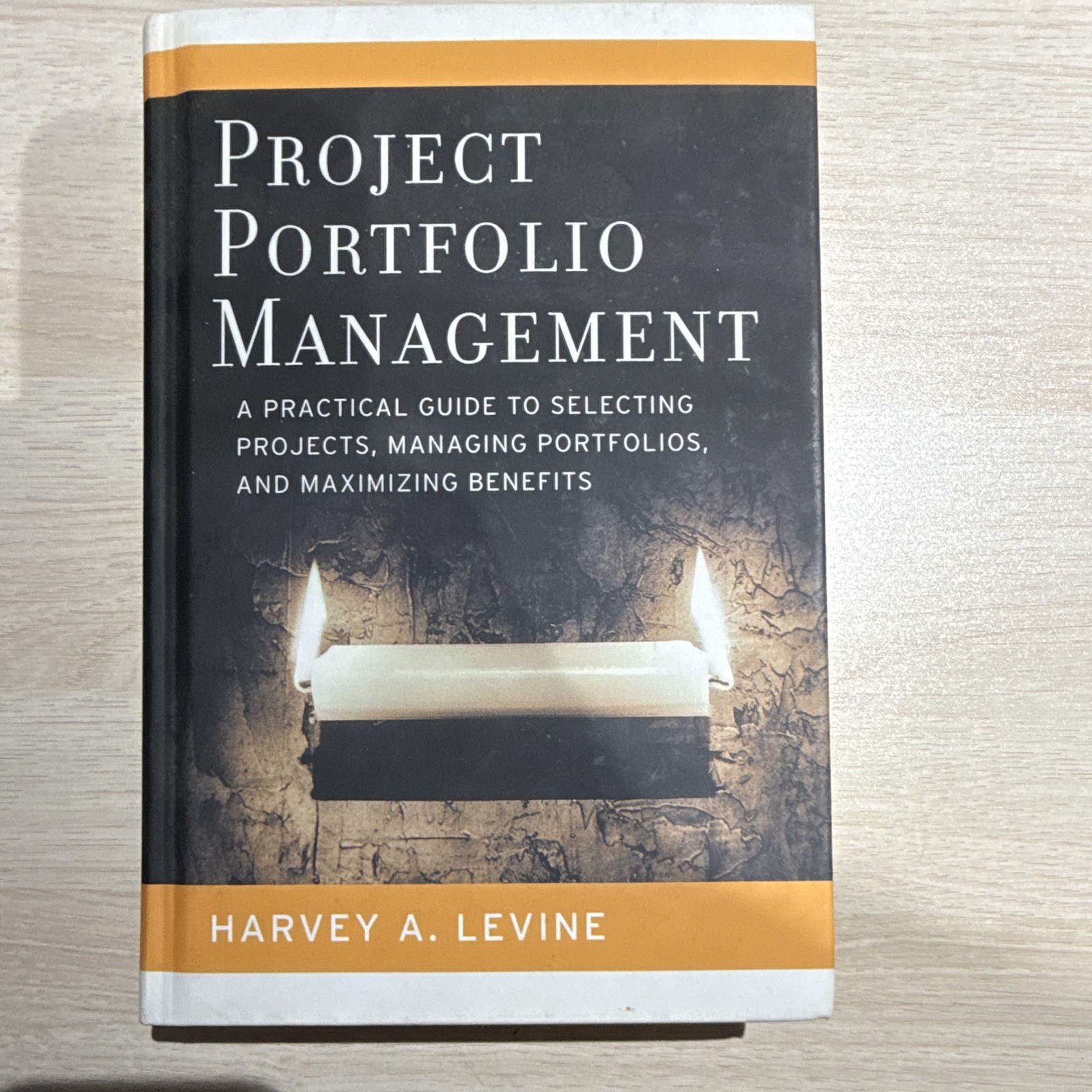 Harvey A. Levine Project Portfolio Management HC 1st Ed 2005 DJ