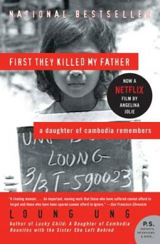 First They Killed My Father: A Daughter of Cambodia Remembers (P.S.) – GOOD