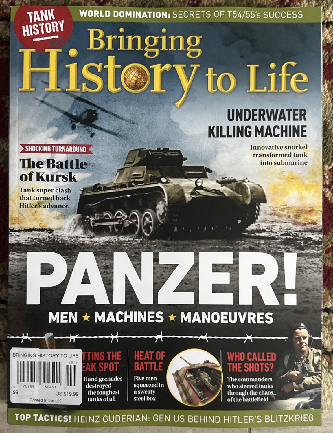 BRINGING HISTORY TO LIFE MAGAZINE 2025 Issue 99 Panzer