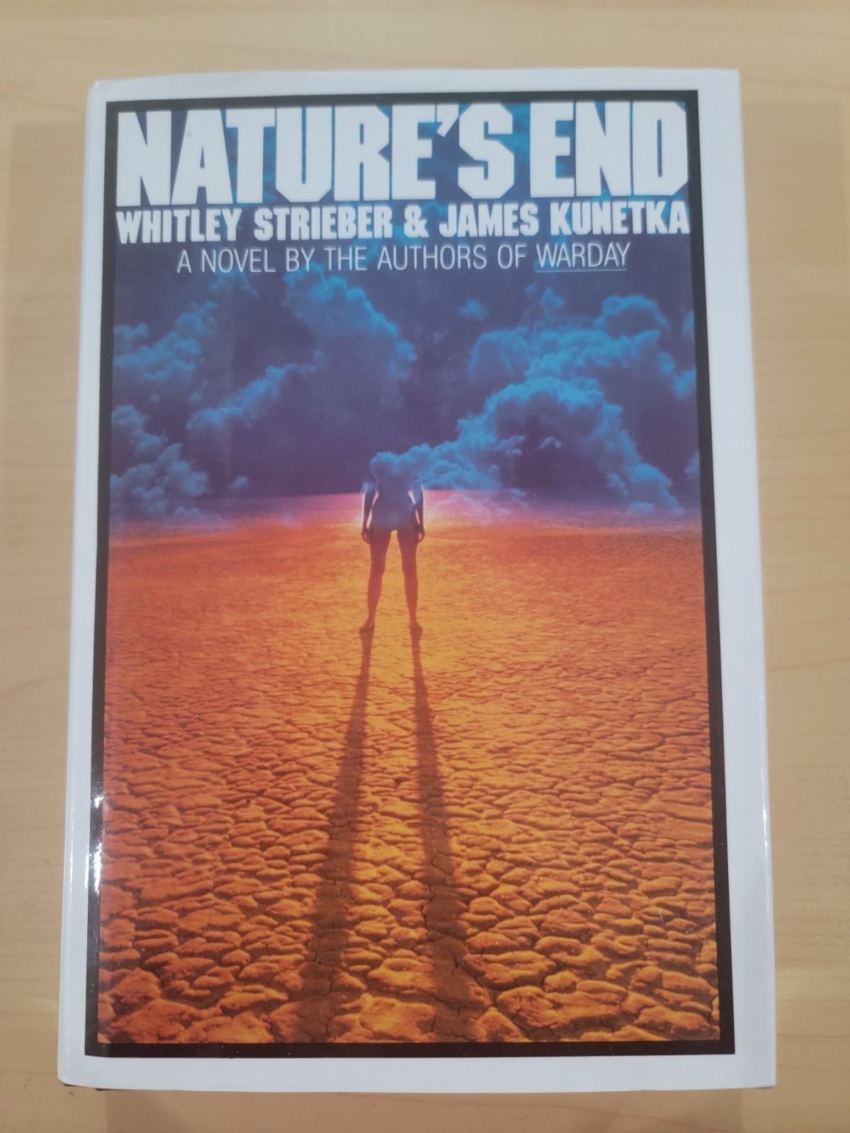 Nature’s End by Whitley Strieber & James Kunetka Hardcover English Fiction