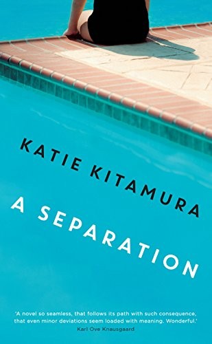 A Separation: From the Booker-shortlisted author … by Kitamura, Katie Hardback