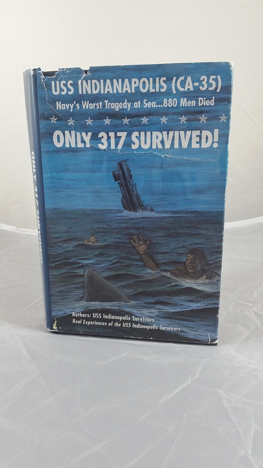 Only 317 Survived! : USS Indianapolis (CA-35) Navy’s Worst Tragedy at Sea. ….