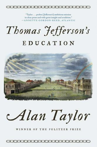 Thomas Jefferson’s Education by Taylor, Alan