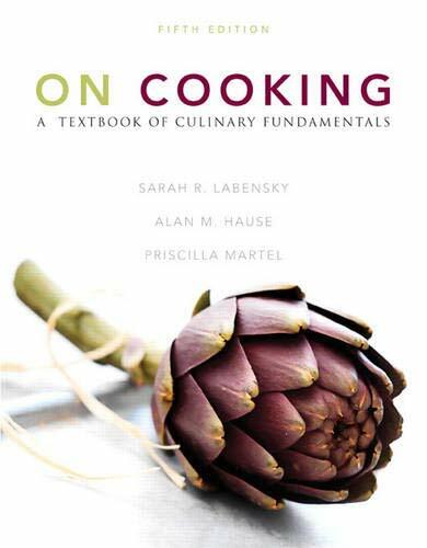 On Cooking: A Textbook of Culinary Fundamentals (5th Edition) by Labensky, Sa…