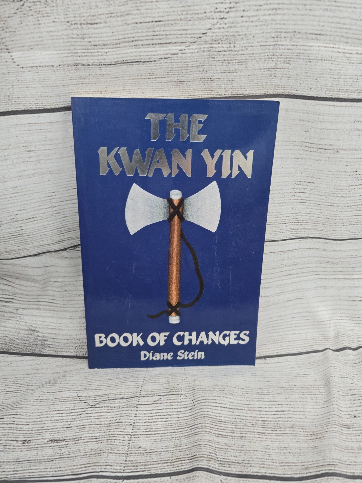 Kwan Yin Book of Changes by Diane Stein (Trade Paperback) First Printing