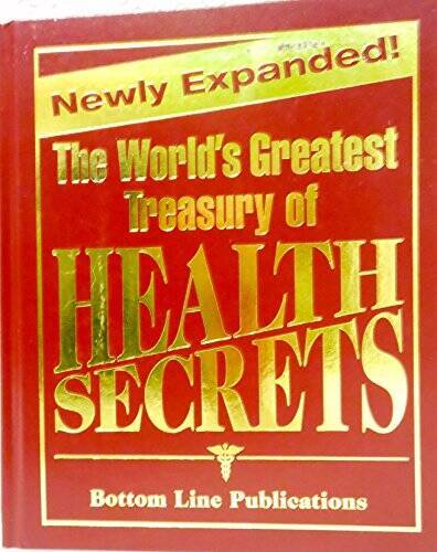 The World’s Greatest Treasury Of Health Secrets – Hardcover By None – GOOD
