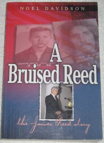A Bruised Reed: The James Reed Story by Davidson, Noel Paperback Book The Fast