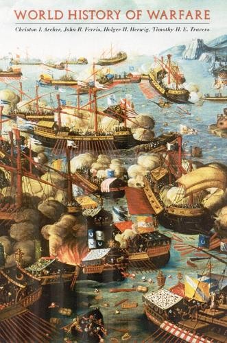 World History of Warfare (Tactics &…, Travers, Timoth