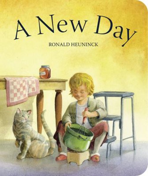 A New Day Board Books Ronald Heuninck
