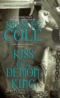 Kiss of a Demon King; Immortals After Dark,- paperback, 1416580948, Kresley Cole
