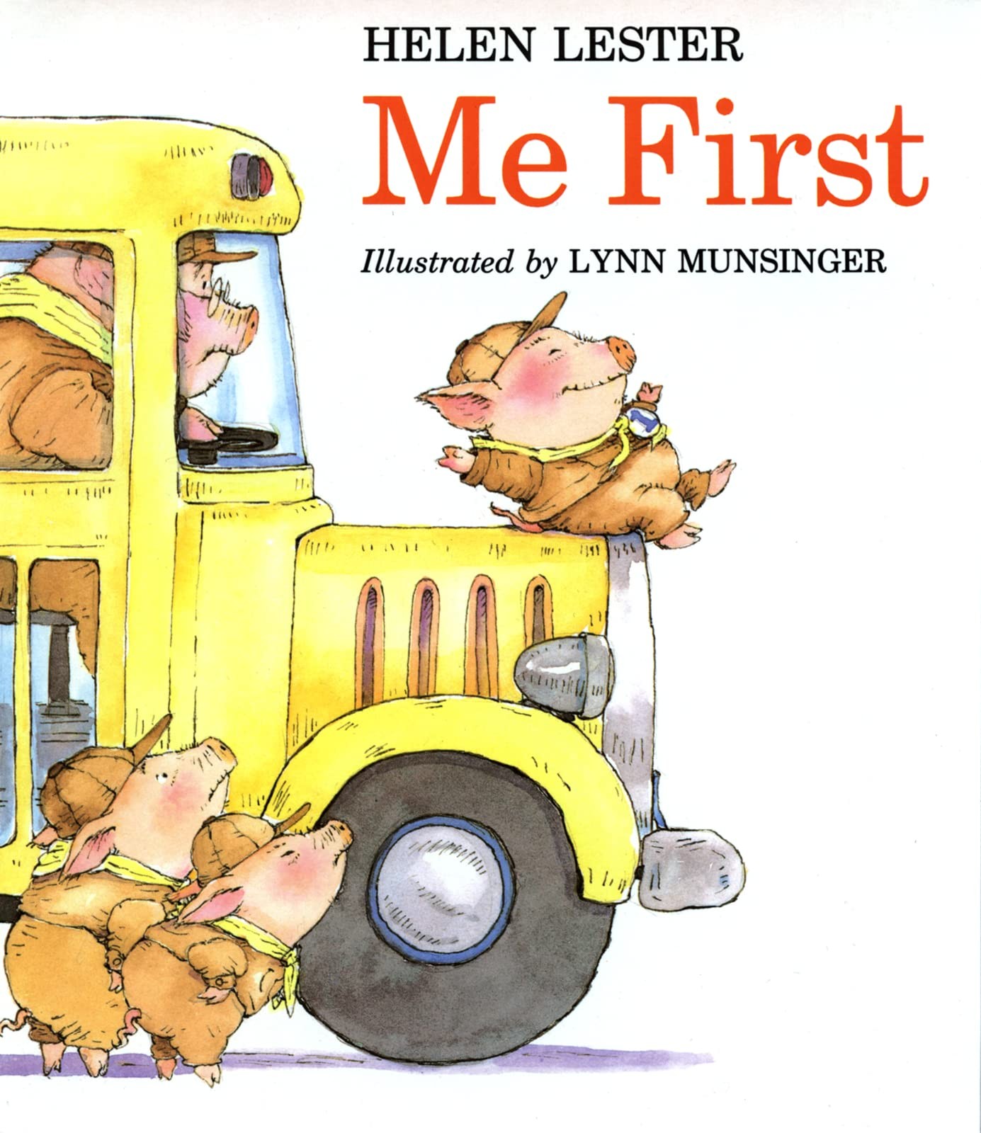 Me First (Laugh-Along Lessons) – Lester, Helen|Munsinger, Lynn – Acceptable …