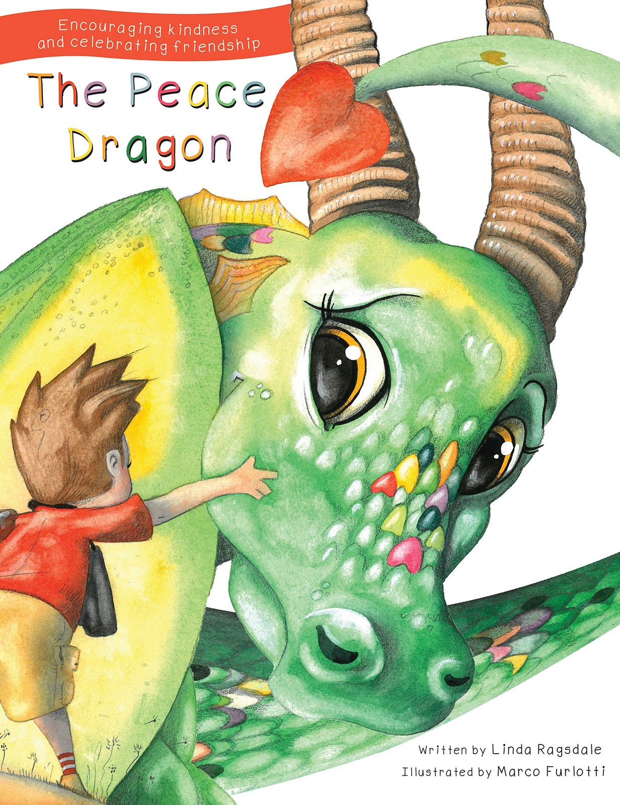 The Peace Dragon (Peace Dragon Tales) – paperback Ragsdale, Linda|Furlotti, …