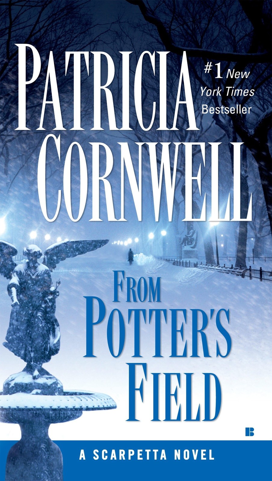 From Potter’s Field: Scarpetta (Book 6) – paperback Cornwell, Patricia
