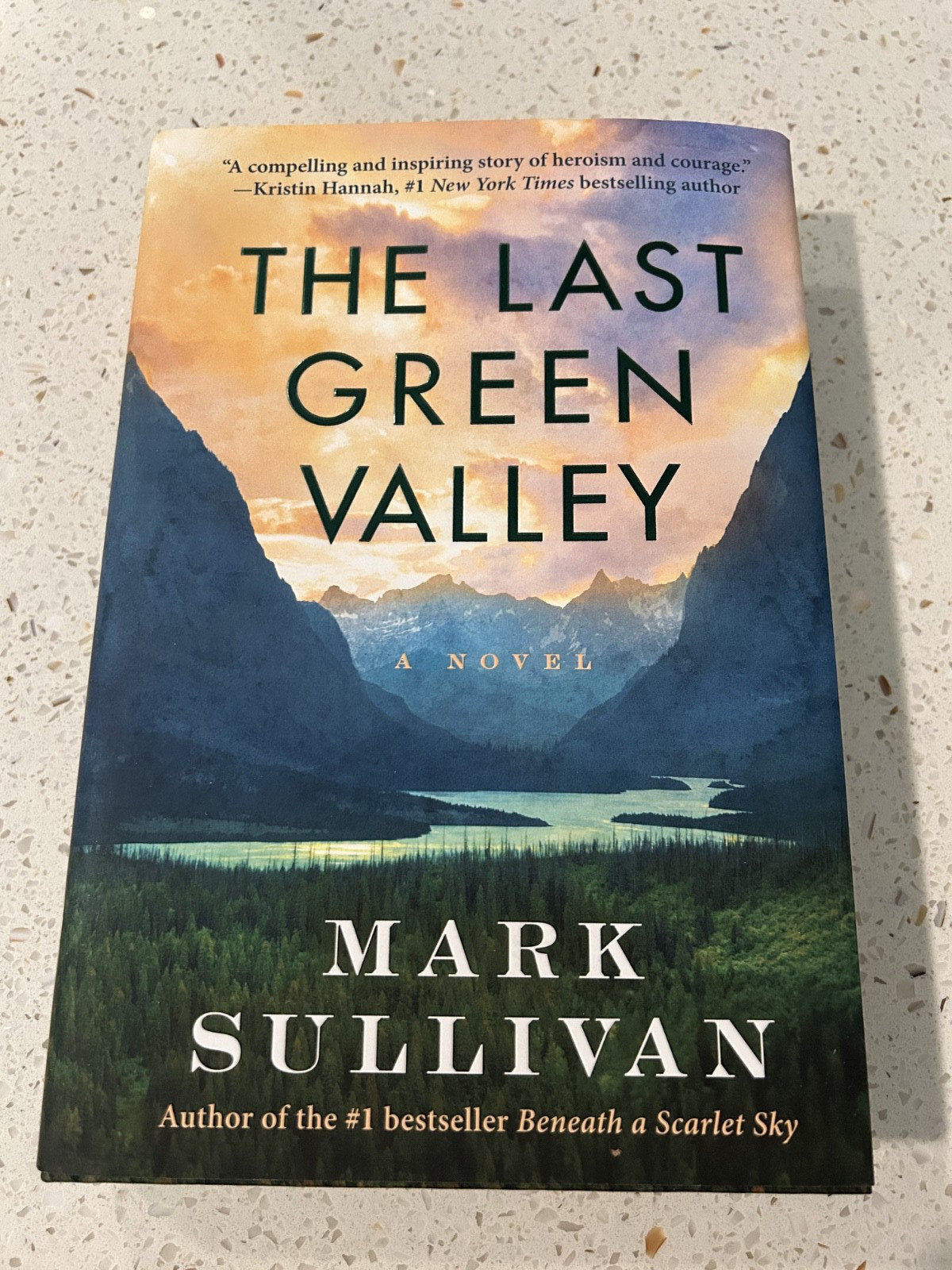 The Last Green Valley by Mark Sullivan (Hardcover) Brand New