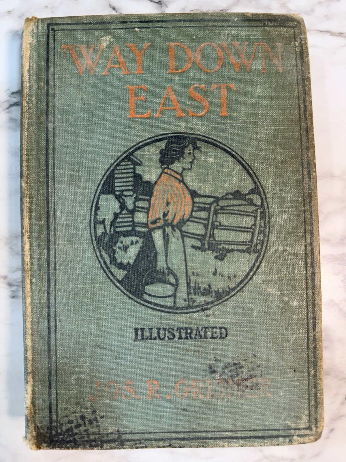 ANTIQUE BOOK 1900 , Way Down East, by Grismer, HB, Illustrated (2653)