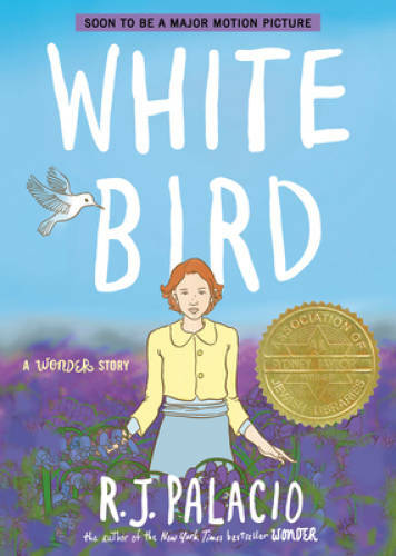 White Bird: A Wonder Story (A Graphic Novel) – Paperback – VERY GOOD