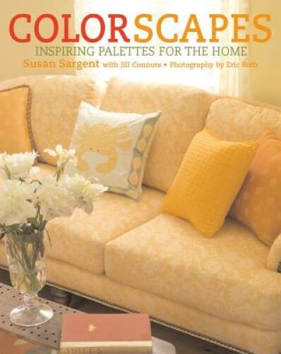 Colorscapes: Inspiring Palettes for the Home – Hardcover – VERY GOOD
