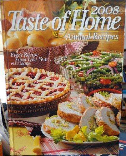 Taste of Home Annual Recipes 2008 – Hardcover By Michelle Bretl – VERY GOOD