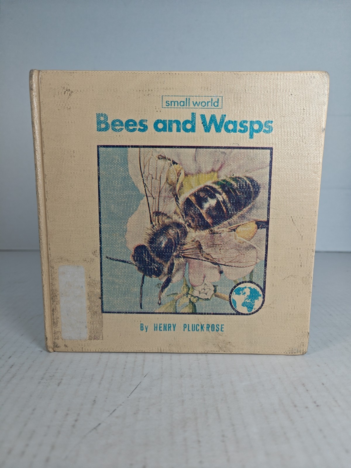 Small World Bees And Wasps By Henry Pluckrose 1981 Hardcover