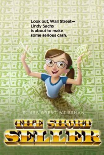 The Short Seller – Paperback By Weissman, Elissa Brent – GOOD