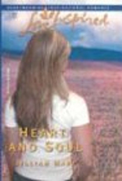 Heart and Soul Mass Market Paperbound Jillian Hart
