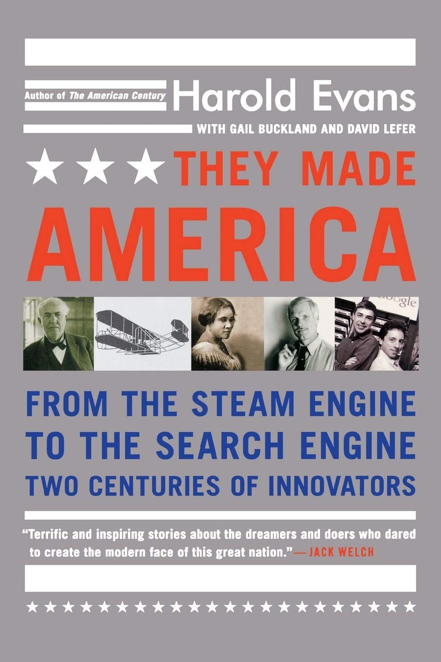 They Made America: From the Steam Engine to the Search Engine: Two Centuries…