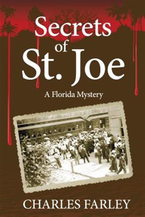 Secrets of St. Joe, Paperback by Farley, Charles, Like New Used, Free shippin…