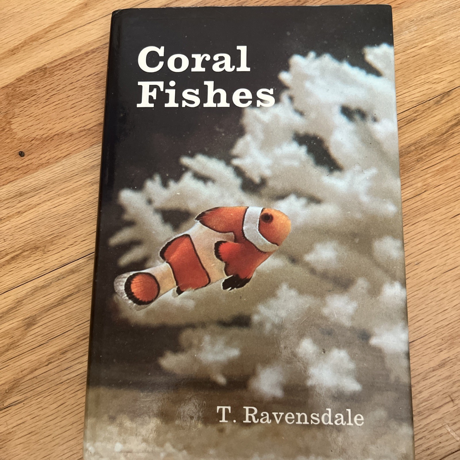 Natural History ,CORAL FISHES by T RAVENSDALE , 1967 , HC/DJ Book
