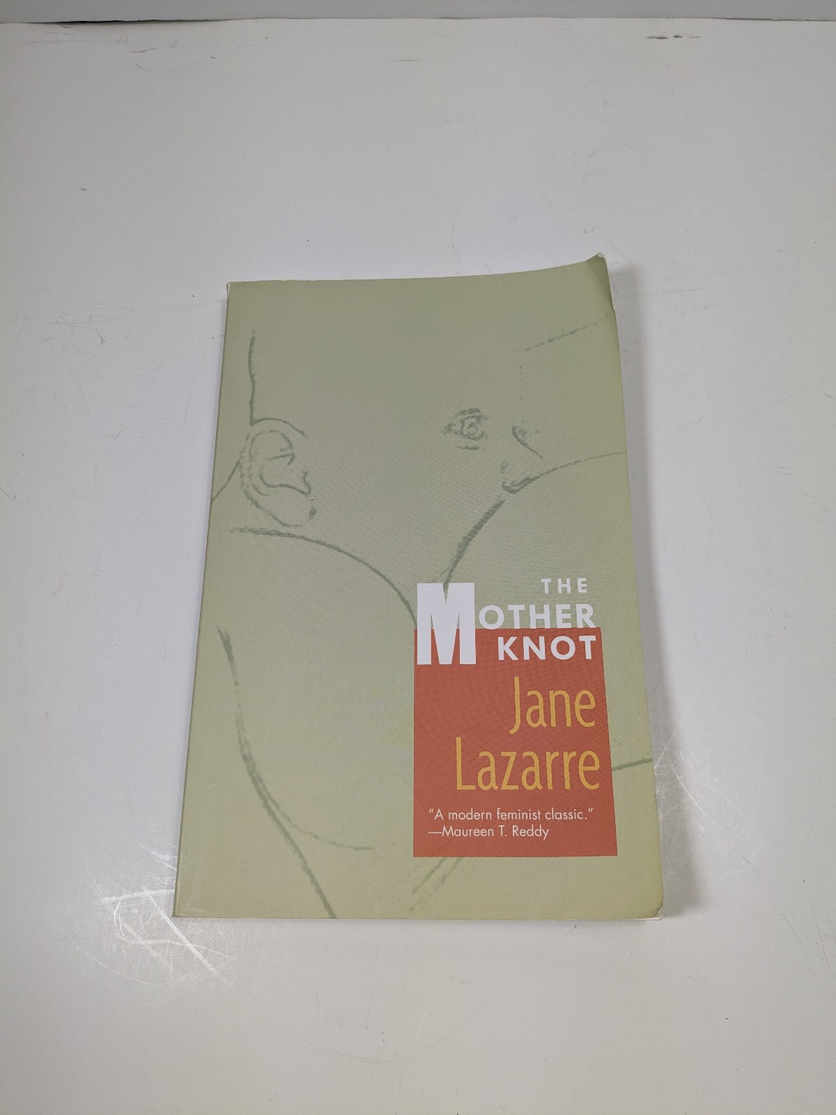The Mother’s Knot by Jane Lazarre Paperback Book Duke University Press 1997