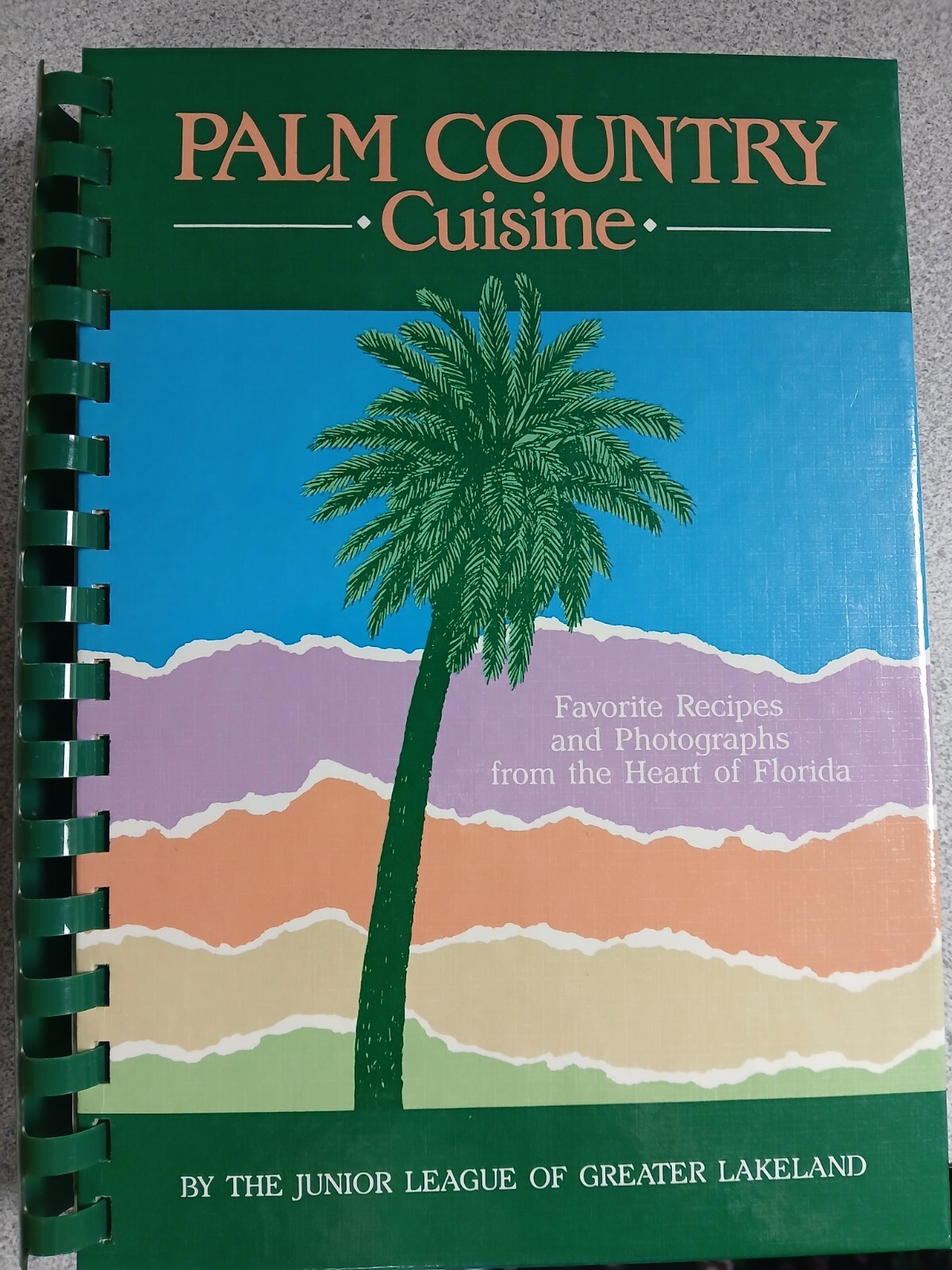 Palm Country Cuisine, by Junior League of Greater Lakeland 286 pages Spiral 1987