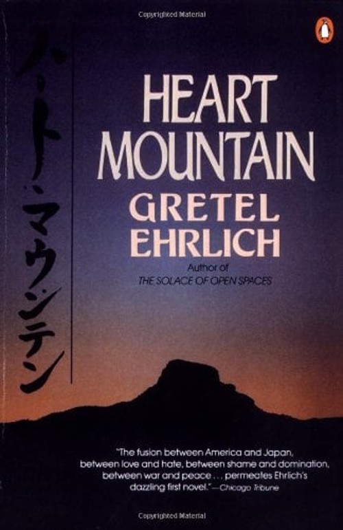 Heart Mountain Paperback Gretel Ehrlich