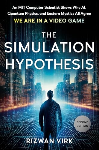 The Simulation Hypothesis: An – GOOD