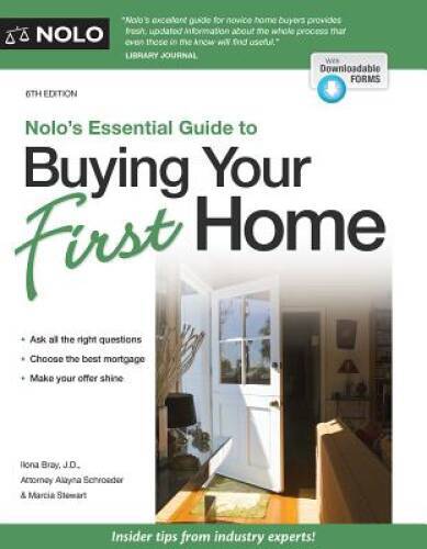Nolo’s Essential Guide to Buying Your First Home (Nolo’s Essential Guidel – GOOD
