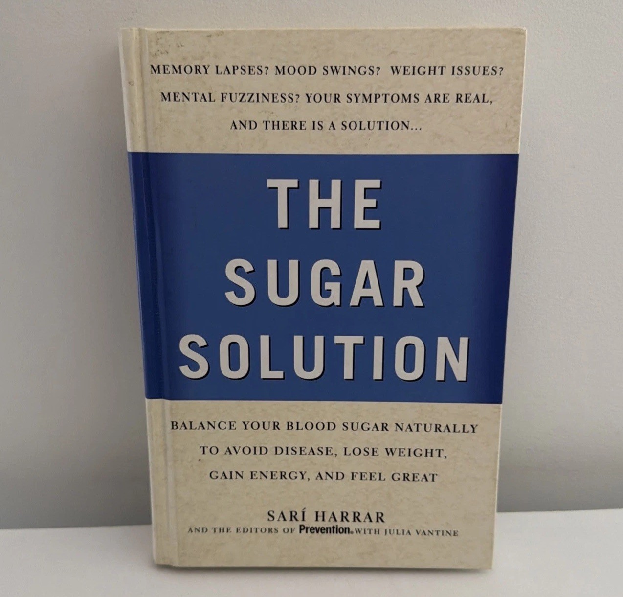 The Sugar Solution Book by Sari Harrar (hardcover)