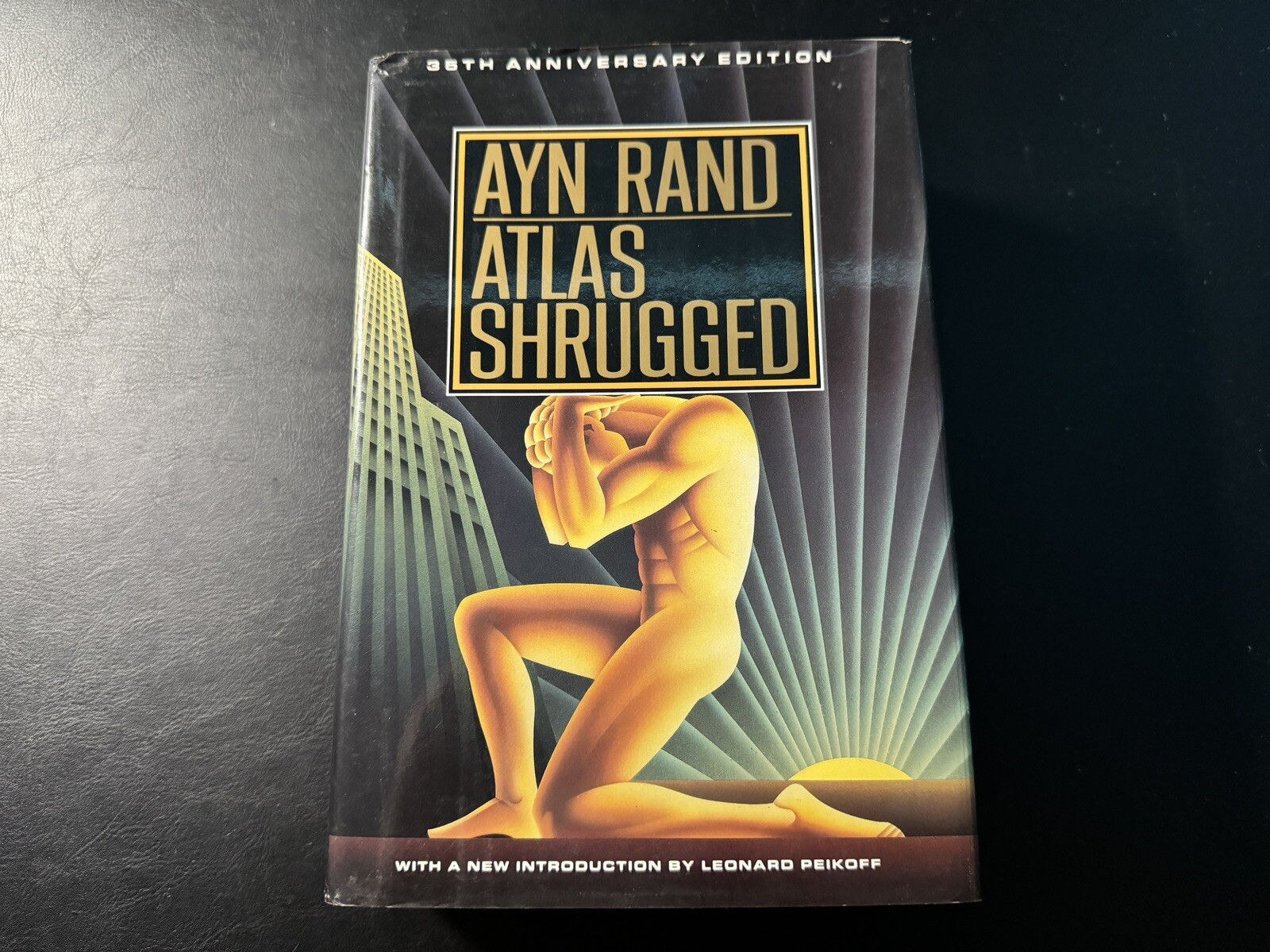 Atlas Shrugged by Ayn Rand 35th Anniversary Edition Dutton Hardcover Printing