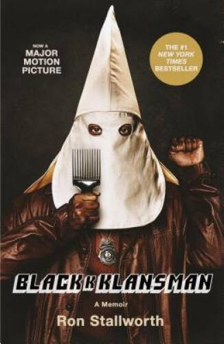 Black Klansman: Race, Hate, and the Undercover Investigation o – VERY GOOD