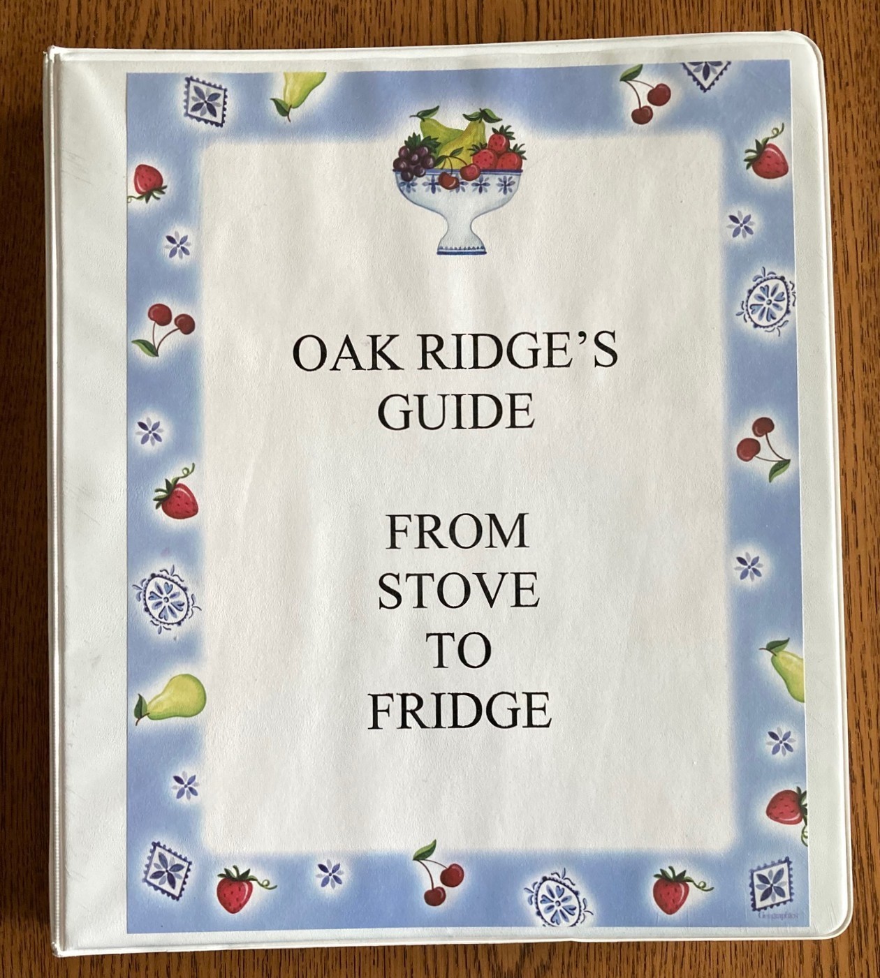 OAK RIDGE BAPTIST CHURCH Youth Department COOKBOOK – full size 3 ring binder