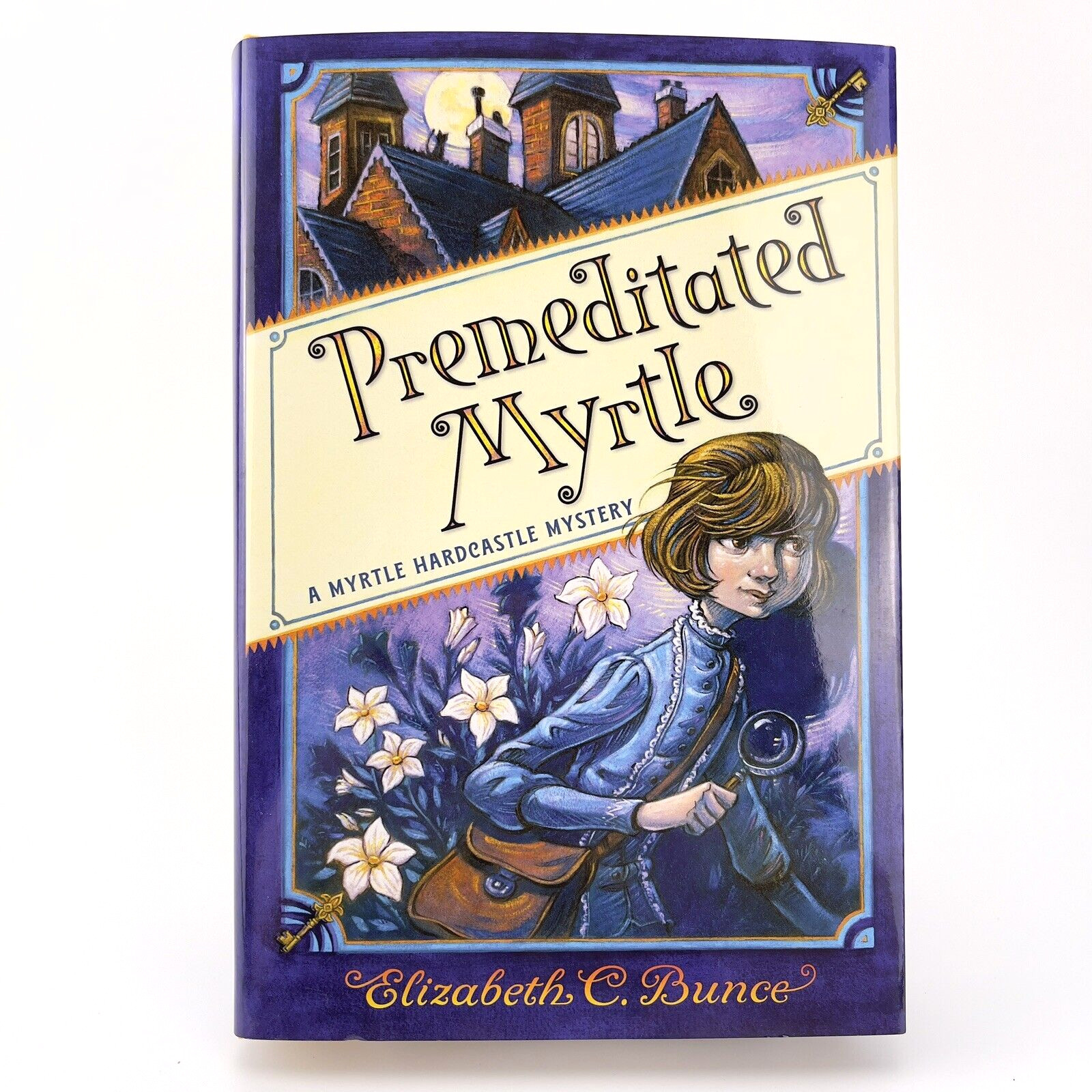 Premeditated Myrtle A Myrtle Hardcastle Mystery by Elizabeth C. Bunce Hardcover
